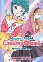 KNYGA Emi Mitsuki Magical Angel Creamy Mami and the Spoiled Princess Vol. 6