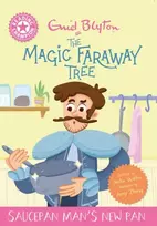 KNYGA Jackie Walter Reading Champion: Magic Faraway Tree: Saucepan Man's New Pan