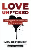 KNYGA Gary John Bishop Love Unf*cked