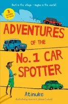 KNYGA Atinuke Adventures of the No. 1 Car Spotter: Three Books in One