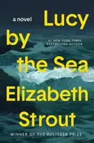 KNYGA Elizabeth Strout Lucy by the Sea