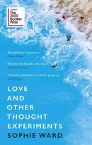 KNYGA Sophie Ward Love and Other Thought Experiments