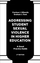 KNYGA Clarissa J Disantis Addressing Student Sexual Violence in Higher Education