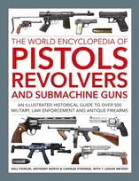 KNYGA Bookshop Pistols, Revolvers and Submachine Guns, The World Encyclopedia of