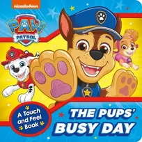 KNYGA Spin Master PAW Patrol The Pups’ Busy Day: A Touch and Feel Book