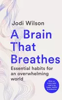 KNYGA Jodi Wilson A Brain That Breathes