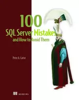 KNYGA Carter Peter 100 SQL Server Mistakes and How to Avoid Them