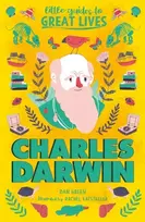 KNYGA Dan Green Little Guides to Great Lives: Charles Darwin