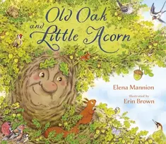 KNYGA Elena Mannion Old Oak and Little Acorn