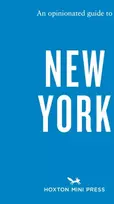 KNYGA Hoxton Mini Press Opinionated Guide to New York