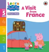 KNYGA Peppa Pig Learn with Peppa Phonics Level 5 Book 6 – A Visit from France (Phonics Reader)