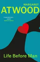 KNYGA Margaret Atwood Life Before Man