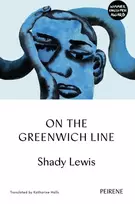 KNYGA Shady Lewis On the Greenwich Line