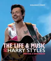 KNYGA Malcolm Croft Life and Music of Harry Styles