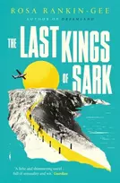 KNYGA Rosa Rankin Gee Last Kings of Sark