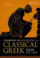 KNYGA Christopher (Abingdon School, UK) Burnand OCR Anthology for Classical Greek GCSE 2027-2028