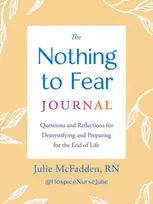 KNYGA Julie (Julie McFadden) McFadden The Nothing to Fear Journal