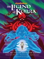 KNYGA Michael Dante Dimartino Legend of Korra, The: The Art of the Animated Series Book Two: Spirits (Second Edition)