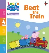 KNYGA Peppa Pig Learn with Peppa Phonics Level 4 Book 7 – Beat the Train (Phonics Reader)