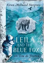 KNYGA Kiran Millwood Hargrave Leila and the Mėlyna Fox