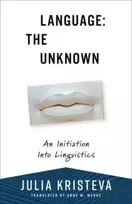 KNYGA Julia Kristeva Language: The Unknown