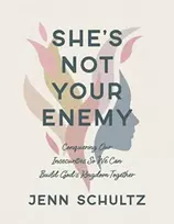 KNYGA Jenn Schultz Shes Not Your Enemy - Includes