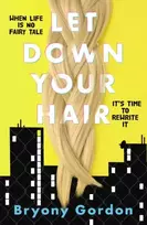 KNYGA Bryony Gordon Let Down Your Hair
