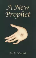KNYGA M A Murad A New Prophet