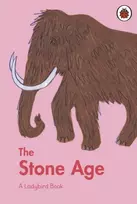 KNYGA Sidra Ansari Ladybird Book: The Stone Age