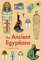 KNYGA Sidra Ansari Ladybird Book: The Ancient Egyptians