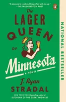 KNYGA J Ryan Stradal Lager Queen of Minnesota