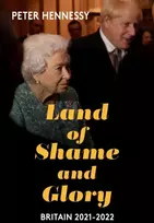 KNYGA Peter Hennessy Land of Shame and Glory