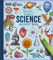KNYGA Lisa Regan Museum of Marvels: Science Activity Book