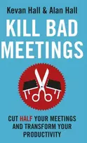 KNYGA Kevan Hall Kill Bad Meetings