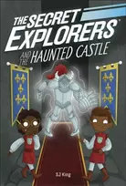 KNYGA S J King Secret Explorers and the Haunted Castle