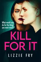 KNYGA Lizzie Fry Kill For It