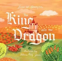 KNYGA James W Shrimpton King and the Dragon