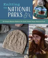KNYGA Nancy Bates Knitting the National Parks