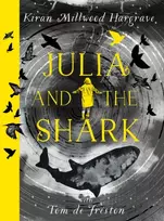 KNYGA Kiran Millwood Hargrave Julia and the Shark