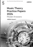 KNYGA Bookshop Music Theory Practice Papers Model Answers 2024, ABRSM Grade 5
