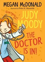 KNYGA Megan Mcdonald Judy Moody: The Doctor Is In!