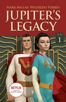 KNYGA Mark Millar Jupiter's Legacy, Volume 1 (NETFLIX Edition)