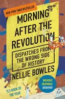 KNYGA Nellie Bowles Morning After the Revolution