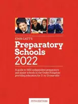 KNYGA Jonathan Barnes John Catt's Preparatory Schools 2022: A guide to 1,500 prep and junior schools in the UK