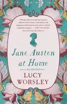 KNYGA Lucy Worsley Jane Austen at Home