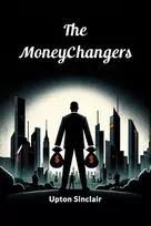 KNYGA Upton Sinclair Moneychangers (Edition2024)