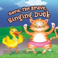 KNYGA David Armentrout Sara, the Brave, Singing Duck
