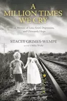 KNYGA Stacey Grimes Wempe Million Times We Cry