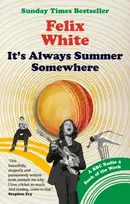KNYGA Felix White It's Always Summer Somewhere