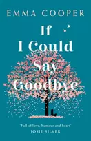 KNYGA Emma Cooper If I Could Say Goodbye
